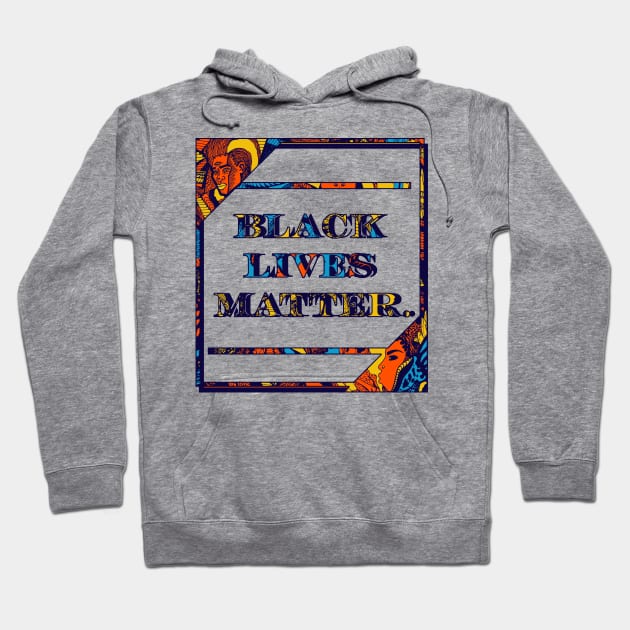Orange Blue Black Lives Matter Period Hoodie by kenallouis